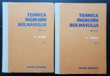 Tehnica &icirc;ngrijirii bolnavului (2 vol.) - C. Mozes