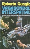 Vagabondul interspatial - Roberto Quaglia
