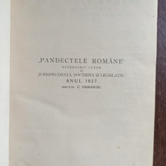 C. Hamangiu - Pandectele Romane: Jurisprudenta, Doctrina si Legislatie 1927