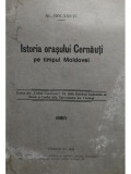 Al. Bocanetu - Istoria orasului Cernauti pe timpul Moldovei (editia 1929)
