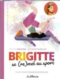 Carte Brigitte se met au sport Marion Piscione Editura Jouvence 2024 110 pagini Dezvoltare personala Psihologie