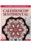 Caleidoscop sentimental |, ARC