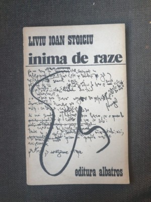 Liviu Ioan Stoiciu - Inima de raze foto