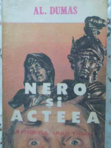 NERO SI ACTEEA. SFARSITUL UNUI TIRAN-ALEXANDRE DUMAS