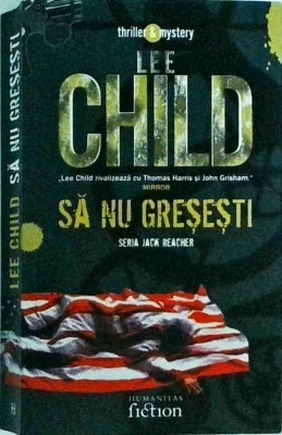 Lee Child - Sa nu gresesti foto