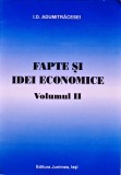 Cumpara ieftin Fapte si idei economice Vol. 2 - 2003 - I.D. Adumitracesei (K392)