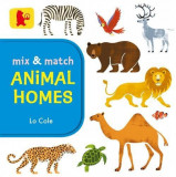 Mix and Match: Animal Homes | Lo Cole, Walker Books Ltd