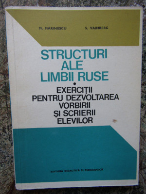 STRUCTURI ALE LIMBII RUSE * EXERCIȚII PENTRU DEZVOLTAREA VORBIRII ȘI SCRIERII * foto