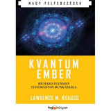 Kvantumember - Richard Feynman tudom&aacute;nyos munk&aacute;ss&aacute;ga - Krauss
