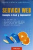 SERVICII WEB. CONCEPTE DE BAZA SI IMPLEMENTARI-L. ALBOAIE, S. BURAGA-254371