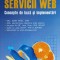 SERVICII WEB. CONCEPTE DE BAZA SI IMPLEMENTARI-L. ALBOAIE, S. BURAGA-254371
