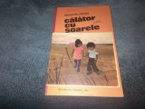 ALEXANDRU VERGU - CALATOR CU SOARELE