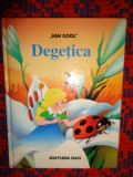 Degetica - carte copii ilustrata / editura rao 1998