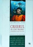 Cordelia Fine - Creierul pe cont propriu