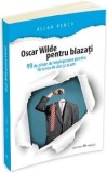 Oscar Wilde pentru blazati | Allan Percy, 2019, Herald