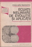 Ecuatii neliniare de evolutie si aplicatii - Gheorghe Morosanu