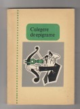 bnk ant Culegere de epigrame - cu dedicatie de la Mircea Ionescu-Quintus