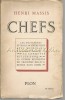 Carte Chefs Henri Massis - Biografie - Paris, 1939 - Limba Franceza - Coperta Brosata