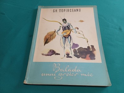 BALADA UNUI GREIER MIC *GH. TOP&amp;Icirc;RCEANU /1965 * E foto