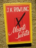 Moarte subita - J.K. Rowling