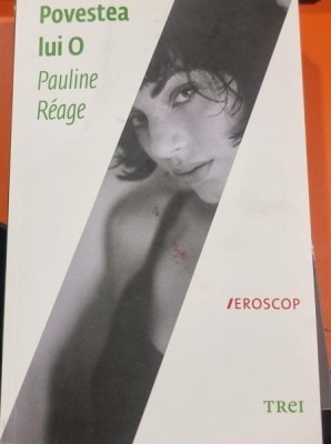 POVESTEA LUI 0 - PAULINE REAGE foto