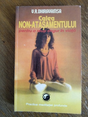 Calea non-atasamentului - V. R. Dhiravamsa / R7P4S foto