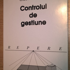 Controlul de gestiune - Alain Burlaud; Claude J. Simon (Edit. CNI Coresi, 1999)