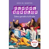 Clubul Bonelor. Ideea genială a lui Kristie