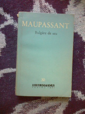 b1c Maupassant - Bulgare de seu foto