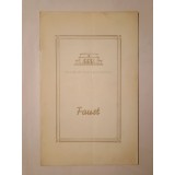 Caiet-program Faust, de Charles Gounod; regia Hero Lupescu (Teatrul de Operă și Balet al RPR, 1960)