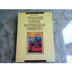 INDRUMAR PENTRU RESTABILIREA SANATATII - MIHAI POPA