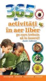 365 de activitati in aer liber pe care trebuie sa le incerci!/Jamie Ambrose
