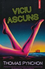 Viciu ascuns - 2022 - Thomas Pynchon (V283)