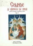 C9566N Colinde și c&acirc;ntece de stea pentru voci egale, cor bărbătesc și mixt, volumul V, culegere și transcrierea notelor Ioan Simionescu, 2005