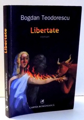 LIBERTATE de BOGDAN TEODORESCU , 2016 foto