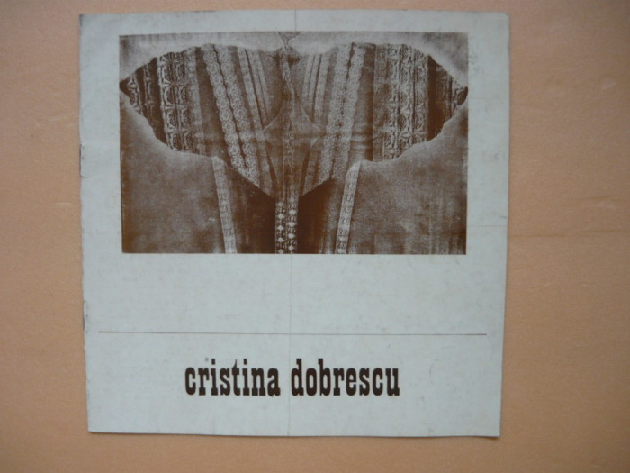 CRISTINA DOBRESCU - EXPOZITIE DE ARTA DECORATIVA - 1980