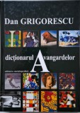 Dictionarul avangardelor - Dan Grigorescu - Istoria Artei, Arta