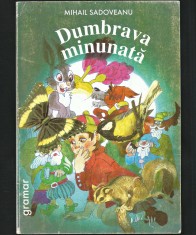 DUMBRAVA MINUNATĂ - MIHAIL SADOVEANU - GRAMAR