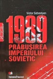 1989 prabusirea imperiului sovietic - 2009 - Victor Sebestyen (L159), Litera