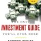 The Only Investment Guide You'll Ever Need