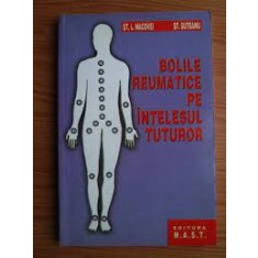 BOLILE REUMATICE PE INTELESUL TUTUROR - L. MACOVEI
