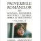 Proverbele romanilor Iuliu A. Zane v. X Editia GCP editia Anastatica, 2004