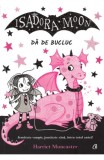 Isadora Moon da de bucluc - Harriet Muncaster - Curtea Veche