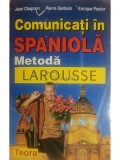 Jean Chapron - Comunicati in spaniola - Metoda Larousse (Editia: 1998)