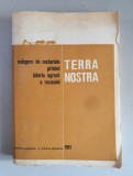 Terra Nostra - culegere de materiale privind istoria agric. in Romania - vol.IV