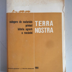 Terra Nostra - culegere de materiale privind istoria agric. in Romania - vol.IV