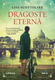 Dragoste eternă - Paperback brosat - Lisa Scottoline - Litera