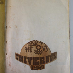 CALENDARUL UNIVERSUL , 1940 *COPERTA REFACUTA , *LIPSA 2 PLANSE