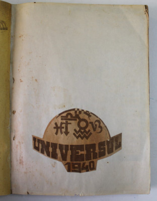 CALENDARUL UNIVERSUL , 1940 *COPERTA REFACUTA , *LIPSA 2 PLANSE foto