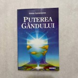 Swami Shivananda - Puterea gandului